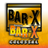 Bar-X Colossal
