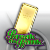 Break da Bank