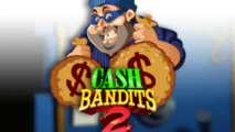 Cash Bandits 2