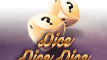 Dice Dice Dice