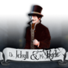 Dr. Jekyll & Mr. Hyde