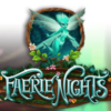 Fairie Nights