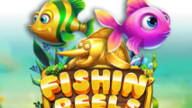Fishin’ Reels