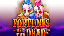 Fortunes of the Dead
