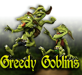 Greedy Goblins