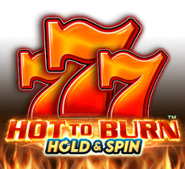 Hot to Burn Hold and Spin