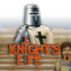 Knight’s Life