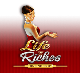 Life of Riches