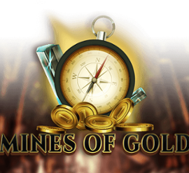 Mines of Gold