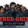 True Grit Redemption