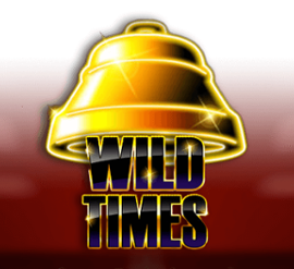 Wild Times