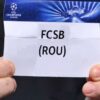 Toate echipele din turul 1 preliminar UCL au fost stabilite! Când va afla FCSB cine îi este adversar?