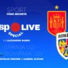 Spania U21 – România U21 » Tricolorii, obligați să triumfe! Comentăm alături de Nicolae Grigore și Gabriel Glăvan, la GSP Live Special