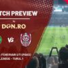 PREVIEW MECI » Paksi vs. CFR Cluj » Liga Europei » Turul 1 preliminar