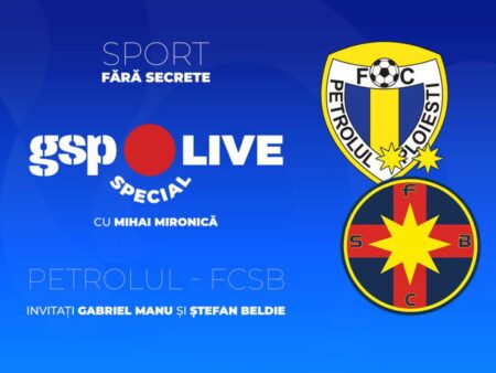 Petrolul Ploiești – FCSB » Roș-albaștrii vizează prima victorie din campionat! Discutăm cu Gabriel Manu și Ștefan Beldie, la GSP Live Special.