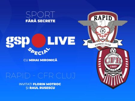 CFR Cluj » Derby vișiniu în Giulești! Comentăm alături de Florin Motroc și Raul Rusescu, la GSP Live Special