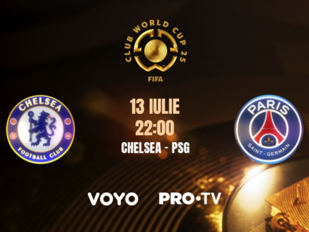 Finala Cupei Mondiale a Cluburilor FIFA 2025: Chelsea – PSG, duminică la 22:00 (Pro TV și VOYO)