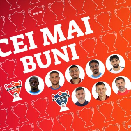 Votează AICI pentru „Jucătorul lunii” și „Antrenorul lunii”! » Descoperă nominalizații din august 2025!