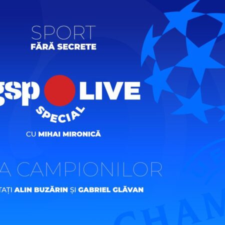 LIVE DE LA 21:30 – Seară de Liga Campionilor în Studioul GSP Live Special: Mihai Mironică, Alin Buzărin și Gabriel Glăvan discută despre meciurile din prima etapă.
