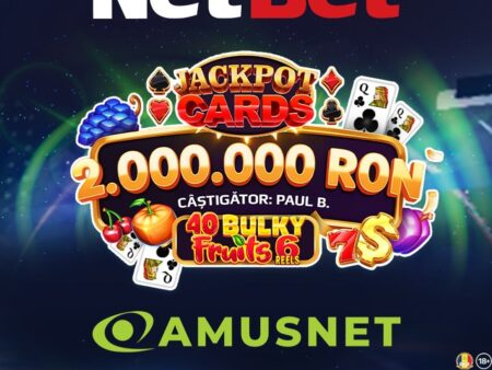 Câștig impresionant la NetBet Casino: peste 2 milioane de lei la Jackpot Cards Amusnet