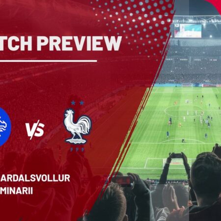 Previzualizare meci: Islanda – Franța » Preliminarii Campionatul Mondial 2026