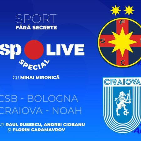 Analiza meciului FCSB – Bologna și U Craiova