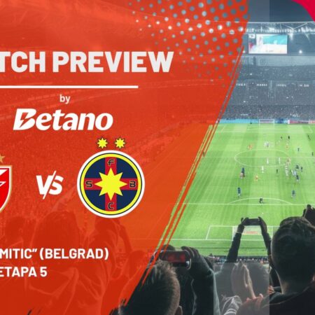 Previzualizare Meci Steaua Roșie Belgrad – FCSB » Etapa 5 din Europa League
