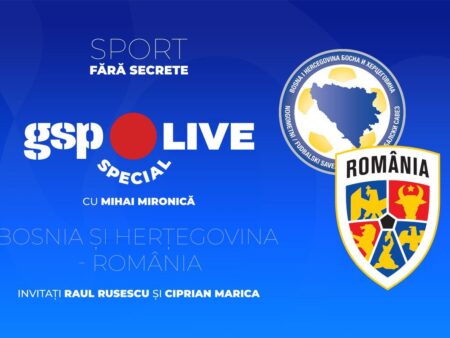 Bosnia și Herțegovina – România » Meci crucial pentru tricolori! Comentăm la GSP Live Special cu Raul Rusescu și Ciprian Marica