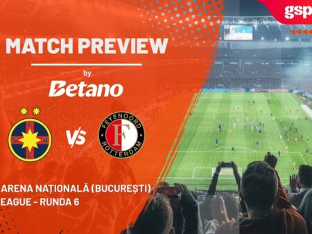 PREZENTARE MECI » FCSB vs. Feyenoord » Europa League » Faza Grupelor » Runda 6