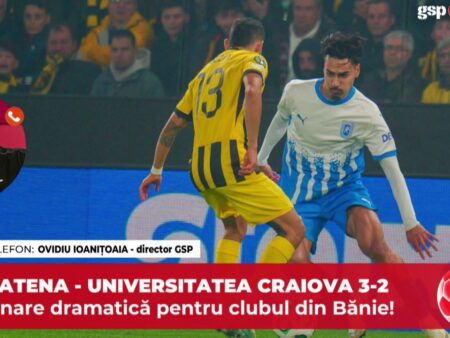 Ovidiu Ioanițoaia, directorul GSP, despre AEK Atena – Universitatea Craiova: „Este incredibil așa ceva”