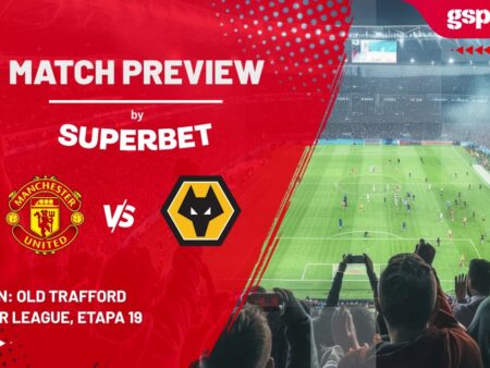 Preview meci: Manchester United – Wolves » Etapa 19 din Premier League